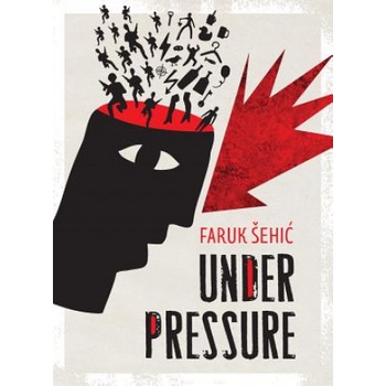 Under Pressure | Faruk Sehic