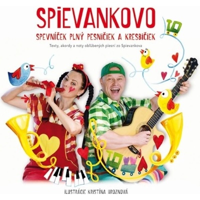 Spievankovo spevníček plný pesničiek a kresbičiek