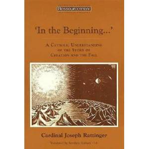 In the Beginning. . . | Benedict XVI, Pope Benedict XVI (ISBN: 9780802841063)