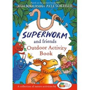 Superworm and Friends Outdoor Activity Book (ISBN: 9780702319303)