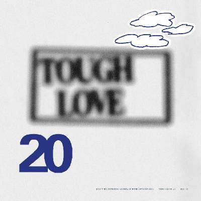 Various Artists - Tough Love 20: Don’t Do Anything Important With Anybody Else (LP) (5055869551908)