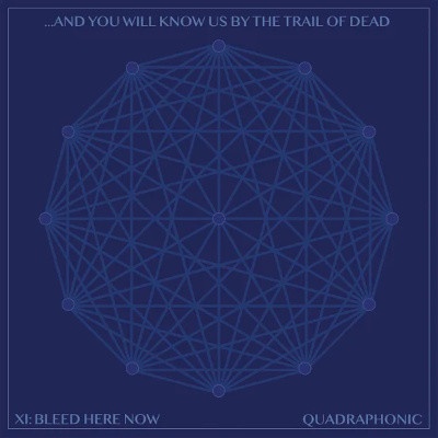 And You Will Know Us By The Trail Of Dead - XI - Bleed Here Now LP