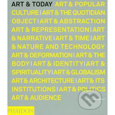 Art & Today - Eleanor Heartney