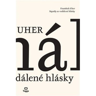 Signály ze vzdálené hlásky - František Uher