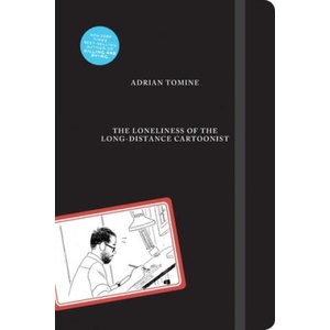 The Loneliness of the Long-Distance Cartoonist | Adrian Tomine (ISBN: 9781770463950)