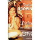 Láska na adrese Indigo Place 22 - Sandra Brown