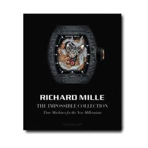 Richard Mille : The Impossible Collection | Reybaud (ISBN: 9781649804426)