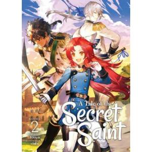 Tale of the Secret Saint (Light Novel) Vol. 2 | Chibi (ISBN: 9781648276477)