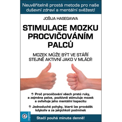 Stimulace mozku procvičováním palců