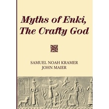 Myths of Enki, The Crafty God Kramer Samuel Noah