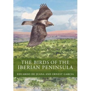 Birds of the Iberian Peninsula | Eduardo de Juana, Ernest Garcia (ISBN: 9781408124802)