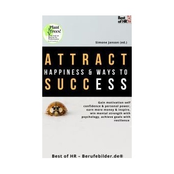 Attract Happiness & Ways to Success