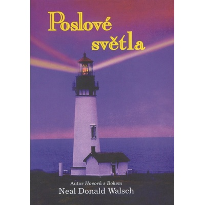 Poslové světla - Neale Donald Walsch
