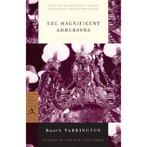 Magnificent Ambersons | Booth Tarkington (ISBN: 9780375752506)