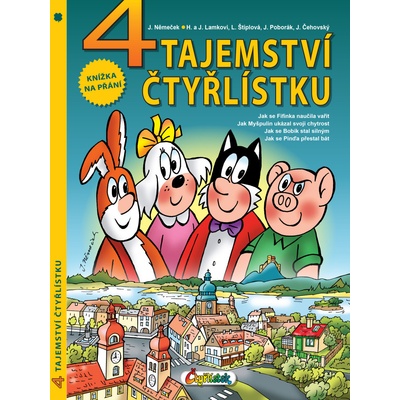 4 Tajemství Čtyřlístku – Sleviste.cz