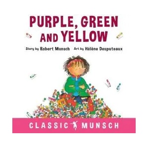 Purple, Green and Yellow | Robert Munsch (ISBN: 9781773210339)