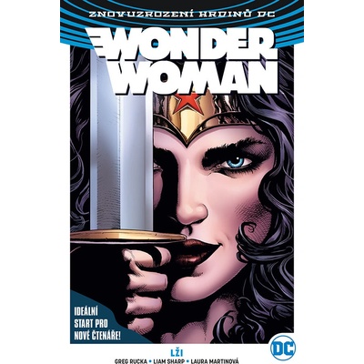 Wonder Woman (Znovuzrození hrdinů DC) 01 - Lži (váz.)