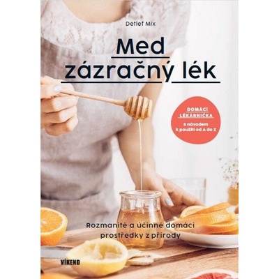 Med - Zázračný lék