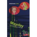 Knihy Mayday, Humoristický román od autora knihy ""Jistě, pane ministře!""