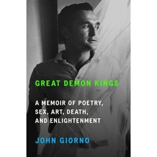 Great Demon Kings - John Giorno