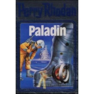 Perry Rhodan - Paladin | William Voltz (1991)