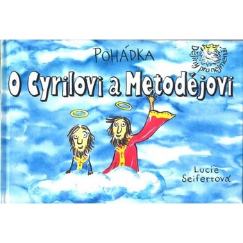 Pohádka O Cyrilovi a Metodějovi