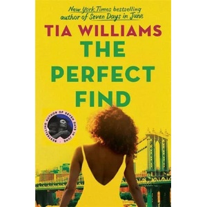 Perfect Find | Tia Williams (ISBN: 9781529420197)