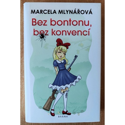 Bez bontonu, bez konvencí