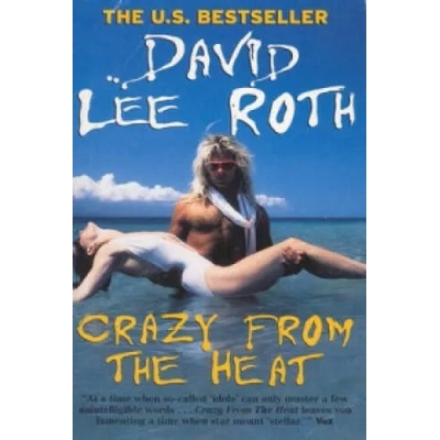 Crazy From The Heat | David Lee Roth