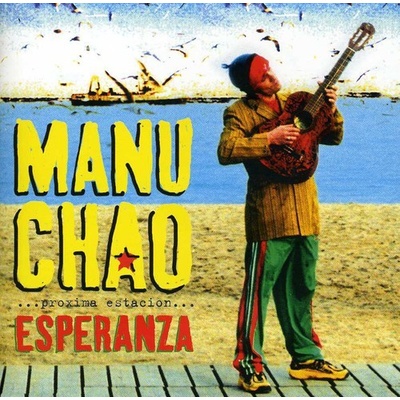 CHAO MANU: PROXIMA ESTACION ESPERANZ CD