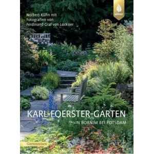 Karl-Foerster-Garten in Bornim bei Potsdam | Norbert Kühn (ISBN: 9783818603687)