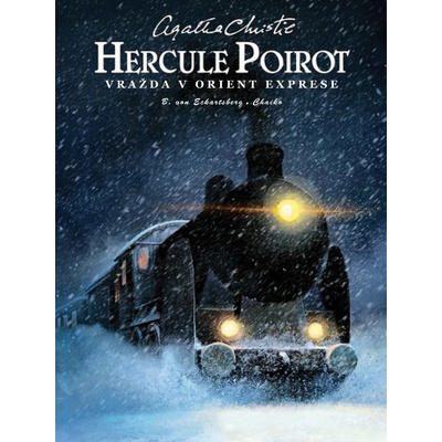 Hercule Poirot. Vražda v Orient exprese