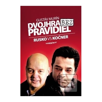 Dvojhra bez pravidiel - Gustáv Murín