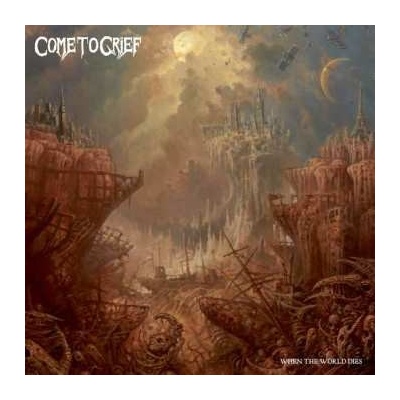 Come To Grief/fistula - When The World Dies LP