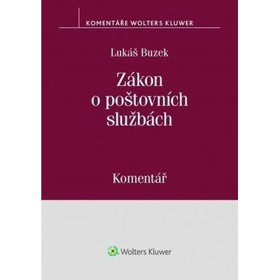 Zákon o poštovních službách č. 29-2000 Sb. - komentář - Lukáš Buzek