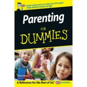 Parenting For Dummies | H. Brown (2006)