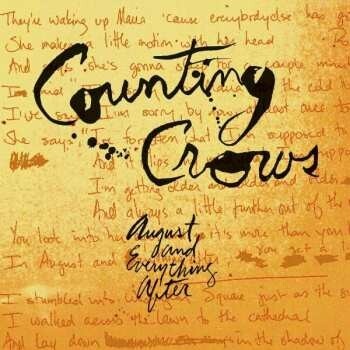 COUNTING CROWS: AUGUST AND EVERYTHING LP