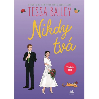 Nikdy tvá - Tessa Bailey