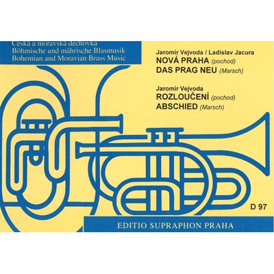 Nová Praha a Rozlúčka pre dychový orchester