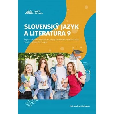 Slovenský jazyk a Literatúra 9 – príprava na testovanie - Hlavinková Adriana
