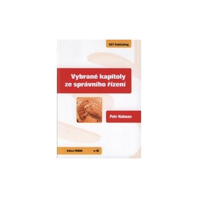 Vybrané kapitoly ze správního řízení