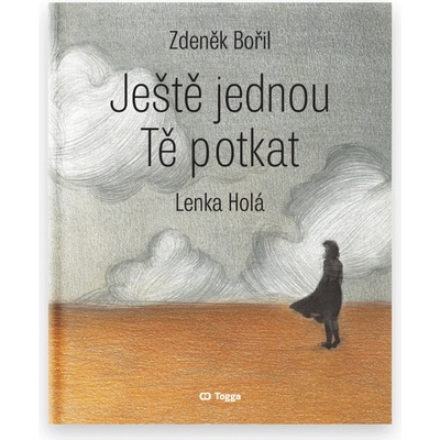 Ještě jednou Tě potkat - Zdeněk Bořil