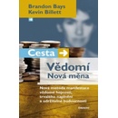 Cesta Vědomí Nová měna