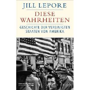 Diese Wahrheiten (ISBN: 9783406846106)