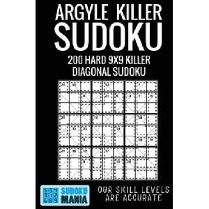 Argyle Killer Sudoku: 200 Hard 9x9 Killer Diagonal Sudoku | Sudoku Mania (ISBN: 9781704791135)