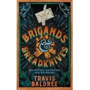 Brigands & Breadknives