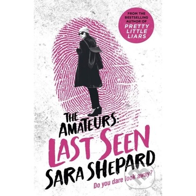 Last Seen - Sara Shepard