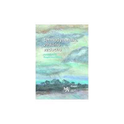 Termodynamika vlhkého vzduchu - Pavel Šafařík; Magda Vestfálová