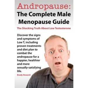 Andropause (ISBN: 9780991512300)