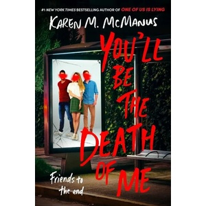 You'll Be the Death of Me (ISBN: 9780593433911)